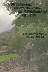 Dictionnaire ComplÃ©mentaire Du Bourouchaski Du Yasin - MorinÂ Y.C., TiffouÂ E., (author)