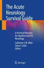The Acute Neurology Survival Guide