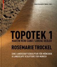 Topotek 1, Rosemarie Trockel - Thilo Folkerts