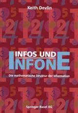 Infos und Infone : Die mathematische Struktur der Information - DEVLIN