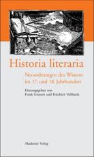 Historia Literaria - Frank Grunert (editor), Friedrich Vollhardt (editor)