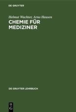 Chemie für Mediziner Helmut Wachter Author