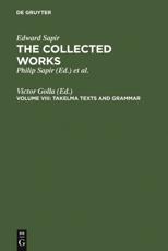 Takelma Texts and Grammar - Victor Golla (editor)