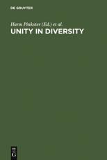 Unity in Diversity - Harm Pinkster (editor), Inge Genee (editor)