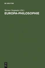 Europa-Philosophie - Werner Stegmaier (editor)