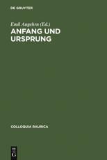 Anfang Und Ursprung - Emil Angehrn (editor)