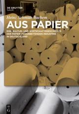 Aus Papier - Heinz Schmidt-Bachem