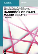 Handbook of Israel: Major Debates (De Gruyter Reference)