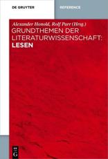 Grundthemen Der Literaturwissenschaft - Rolf Parr (editor), Alexander Honold (editor)