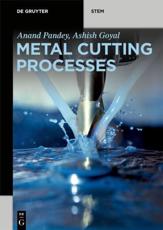 Metal Cutting Processes