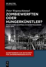 Zombiewerften Oder HungerkÃ¼nstler? - Peter Wegenschimmel