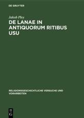 De Lanae in Antiquorum Ritibus Usu - Jakob Pley