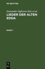 Lieder Der Alten Edda. Band 1 - SÃ¦mundur SigfÃºsson (editor), Jakob Grimm (editor), Wilhelm Grimm (editor)