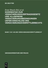 Â§Â§ 1-48 Und Versicherungsvermittlerrecht - Ernst Bruck (founding editor), Hans MÃ¶ller (editor), Karl Sieg (editor), Ralf Johannsen (editor)