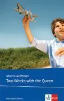 Gleitzman, M: Two Weeks with the Queen