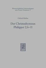 Der Christushymnus Philipper 2,6-11 - Otfried Hofius