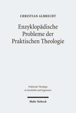 EnzyklopÃ¤dische Probleme Der Praktischen Theologie - Christian Albrecht