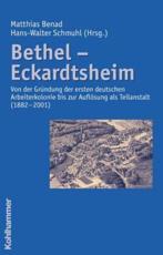 Bethel - Eckardtsheim - Matthias Benad (editor), Hans-Walter Schmuhl (editor)