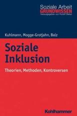 Soziale Inklusion - Carola Kuhlmann, Hildegard Mogge-Grotjahn, Hans-Jurgen Balz