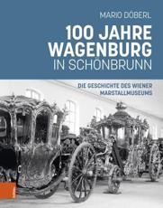 100 Jahre Wagenburg in SchÃ¶nbrunn - Dr. Mario DÃ¶berl