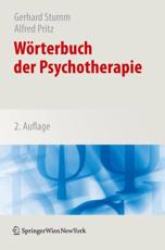 WÃ¶rterbuch Der Psychotherapie - Martin Voracek (assisted by), Gerhard Stumm (editor), Paul Gumhalter (assisted by), Alfred Pritz (editor)