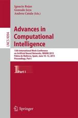 Advances in Computational Intelligence : 13th International Work-Conference on Artificial Neural Networks, IWANN 2015, Palma de Mallorca, Spain, June 10-12, 2015. Proceedings, Part I - Rojas, Ignacio