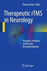 Therapeutic rTMS in Neurology - Thomas Platz (editor)