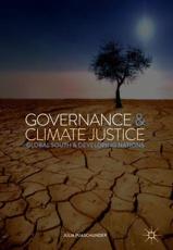 Governance & Climate Justice : Global South & Developing Nations - Puaschunder, Julia
