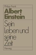 Einstein : Sein Leben und seine Zeit - Frank, Philipp