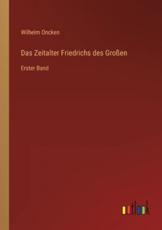 Das Zeitalter Friedrichs Des GroÃŸen - Wilhelm Oncken