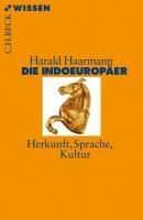 Die IndoeuropÃ¤er - Haarmann, Harald