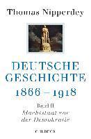 Deutsche Geschichte 1866-1918 - Nipperdey, Thomas