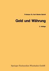 Geld Und Wahrung - Barfuss, Karl Marten