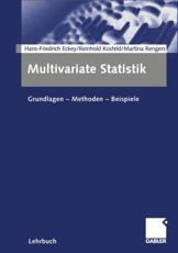 Multivariate Statistik - Hans Friedrich Eckey, Reinhold Kosfeld, Martina Rengers