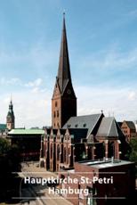Hauptkirche St. Petri in Hamburg - Hans-Christian Feldmann