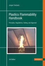 Plastics Flammability Handbook - JÃ¼rgen Troitzsch (editor)
