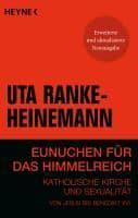 Eunuchen fÃ¼r das Himmelreich - Ranke-Heinemann, Uta