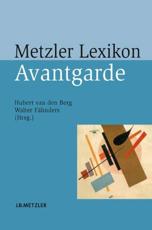 Metzler Lexikon Avantgarde - Hubert van den Berg (editor), Walter FÃ¤hnders (editor)