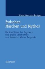Zwischen MÃ¤rchen Und Mythos - Almut-Barbara Renger