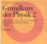 Grundkurs Der Physik 2 - Hildegard Hammer, Karl Hammer