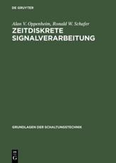 Zeitdiskrete Signalverarbeitung - Alan V. Oppenheim, Ronald W. Schafer
