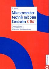 Mikrocomputertechnik Mit Dem Controller C167 - GÃ¼nter Schmitt