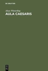 Aula Caesaris - Aloys Winterling