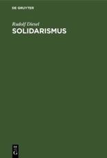 Solidarismus - Rudolf Diesel