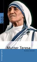 Mutter Teresa - GÃ¶ttler, Norbert