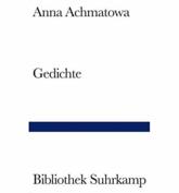 Gedichte / Poems - Achmatowa