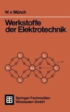 Werkstoffe Der Elektrotechnik - Waldemar von MÃ¼nch