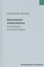 Romantischer Antisemitismus - Wolf-Daniel Hartwich