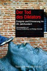 Der Tod Des Diktators - Thomas Grossbolting (editor), Rudiger Schmidt (editor)