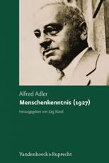 Menschenkenntnis (1927) - Alfred Adler (author), Jurg Ruedi (editor), Karl Heinz Witte (series editor)